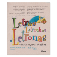Letras letrinhas e letronas coletânea de poemas e histórias