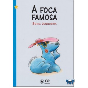 Coleção Estrelinha I A Foca Famosa 