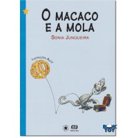 Coleção Estrelinha I O Macaco e a Mola 