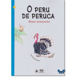 Coleção Estrelinha I O Peru de Peruca 