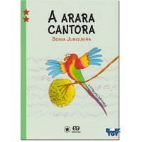 Coleção Estrelinha II A Arara Cantora 