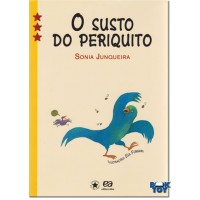 Coleção Estrelinha III O Susto do Periquito 