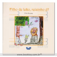 Filho de Leão, reizinho é? 
