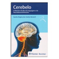 Cerebelo: O Maestro Oculto Da Linguagem e Do Neurodesenvolvimento