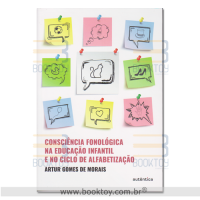 Consciência Fonológica na educação Infantil e no ciclo da Alfabetização