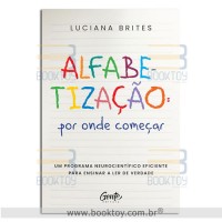 Alfabetização: por onde começar?