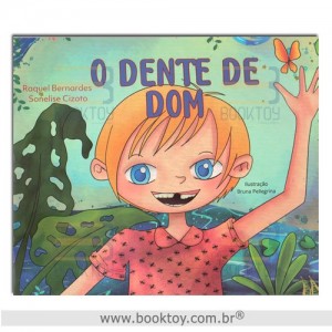 O Dente de Dom O Dente de Dom