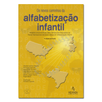 Os novos caminhos da alfabetização infantil 