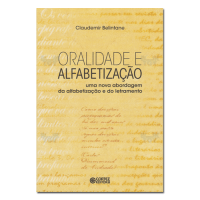 Oralidade e Alfabetização uma nova abordagem da alfabetização e do letramento