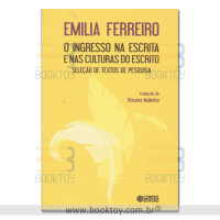 O Ingresso na escrita e nas culturas do escrito 