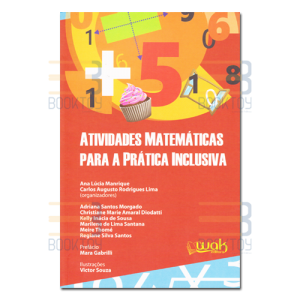 Atividades Matemáticas para a Prática Inclusiva 