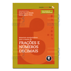 Materiais Manipulativos Frações e Números Decimais 