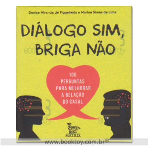 Diálogo Sim, Briga Não