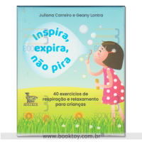 Inspira, Expira, Não Pira