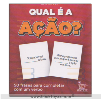 Qual é a Ação?