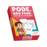Pode, Não Pode, Pode de Vez em Quando Pode, Não Pode, Pode de Vez em Quando
