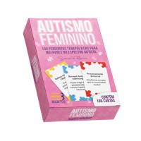 Autismo Feminino 100 Perguntas Terapêuticas para Mulheres no Espectro Autista