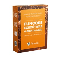 Funções Executivas o Guia da Ação