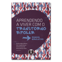 Aprendendo a Viver com o Transtorno Bipolar Manual Educativo