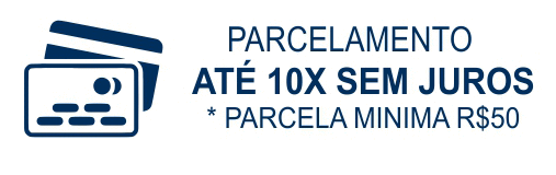 Parcelamento em até 10x sem juros